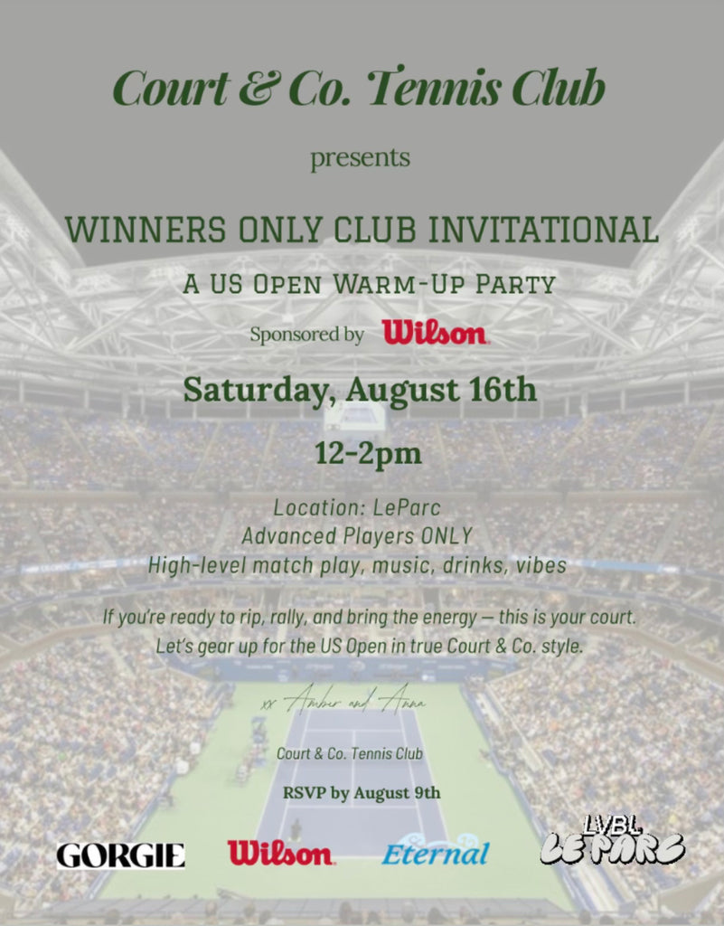 Court & Co: Winners Only Club Invitational